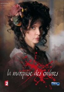 Маркиза тьмы (2010) Маркиза тьмы (2010)