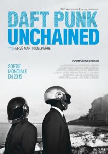 Daft Punk Unchained (2015) Daft Punk Unchained (2015)
