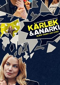 Любовь и анархия (2020) Любовь и анархия (2020)