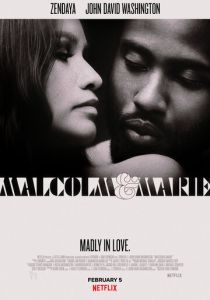 Малкольм и Мари (2021) Малкольм и Мари (2021)
