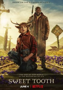 Sweet Tooth: Мальчик с оленьими рогами (2021) Sweet Tooth: Мальчик с оленьими рогами (2021)