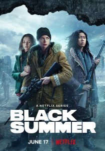Чёрное лето (2019) Чёрное лето (2019)