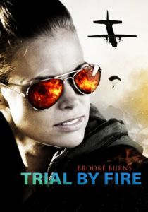 Испытание огнем (2008) Испытание огнем (2008)