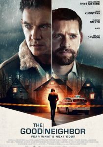 Хороший сосед (2021) Хороший сосед (2021)
