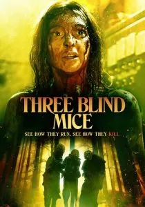 Три слепых мышки (2023) Три слепых мышки (2023)